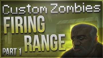EPIC ZOMBIES REMAKE!! - Custom Zombies "FIRING RANGE" - Part 1 (CoD WaW)