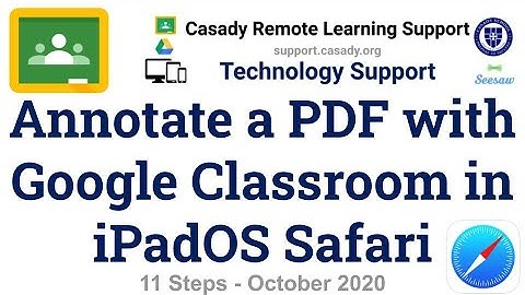 Annotate a PDF with Google Classroom in iPadOS Safari