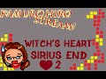 [Stream] Witch&#39;s Heart Bonus Stage Sirius End 2