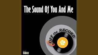 The Sound Of You And Me (Instrumental Version)