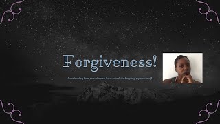 Do You Have To Forgive Your Abuser To Heal?