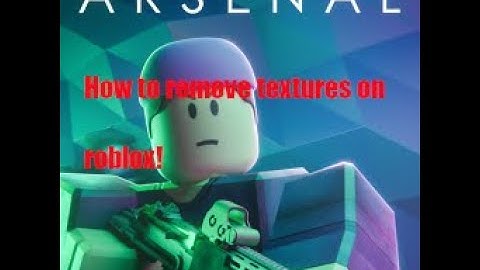 The EASIEST  way to remove textures on roblox for mac