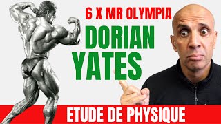 Etude de Physique : 6 X Mr Olympia Dorian Yates THE SHADOW !