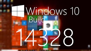 Windows 10 Build 14328 | Start Menu, Action Centre, Ink, Cortana and MORE!