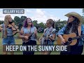 Hillary klug and friends  keep on the sunny side