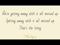 James Getting Away With It All Messed Up Lyrics mp3