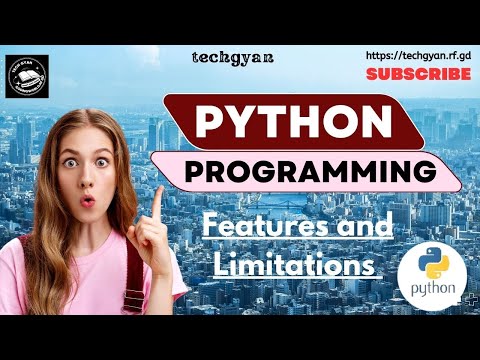 Python Features & Limitations Explained |(Basic Python Part)|