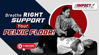 The Hidden Link Between Breathing and Pelvic Floor Health