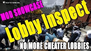Say No to Cheaters! - Lobby Inspect - Payday 2 Mod Showcase #9 Say No to Cheaters! - Lobby Inspect - Payday 2 Mod Showcase #9