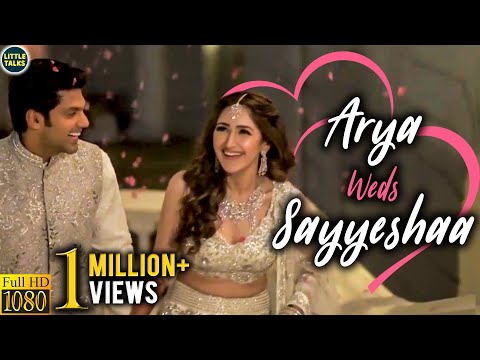 Arya & Sayyeshaa's Official Wedding Video | Dream Wedding | Arya weds Sayyeshaa | LittleTalks