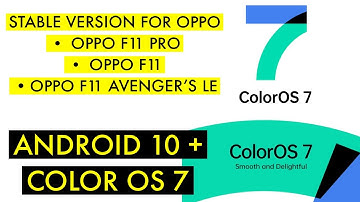oppo f11 pro | oppo f11 | UPGRADED | | android 10 features | | COLOR OS 7 |