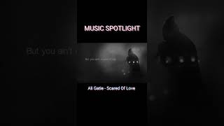 MUSIC SPOTLIGHT: Ali Gatie - Scared Of Love #aligatie #scaredoflove #newmusic #trending #musicsurf