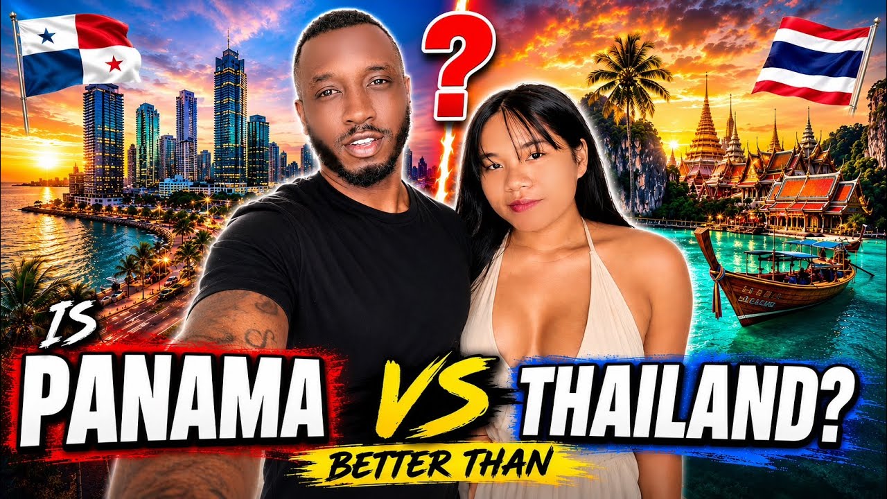 Is Panama Really BETTER Than Thailand?!