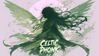 Celtic Phonk 2026 🌀 "EMERALD WINGED SERAPH" | Epic Dark Celtic Phonk for Gaming & Intense Workout