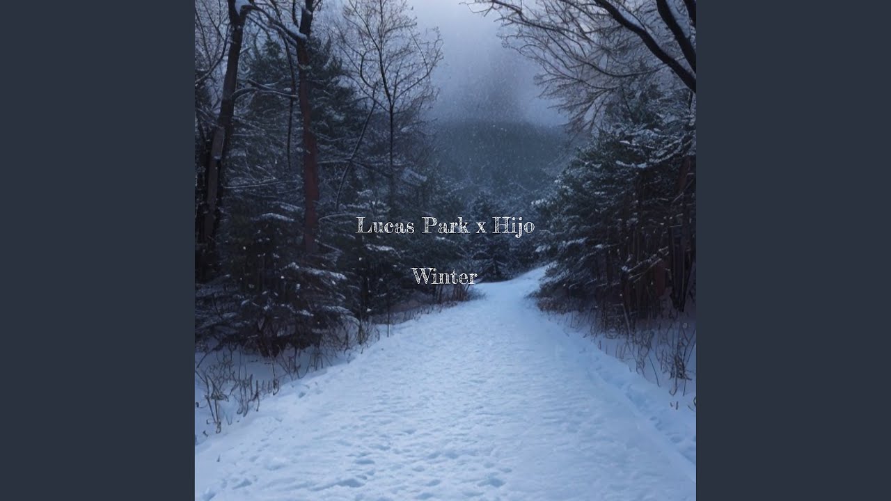 在 YouTube 上观看 Winter (feat. HIJO) 在 YouTube 上观看 Winter (feat. HIJO)