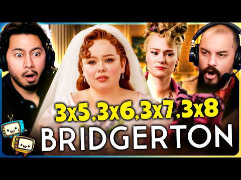 Thumbnail for BRIDGERTON 3x5, 3x6, 3x7 & 3x8 REACTION! | Season 3 | First Time Watch | Netflix