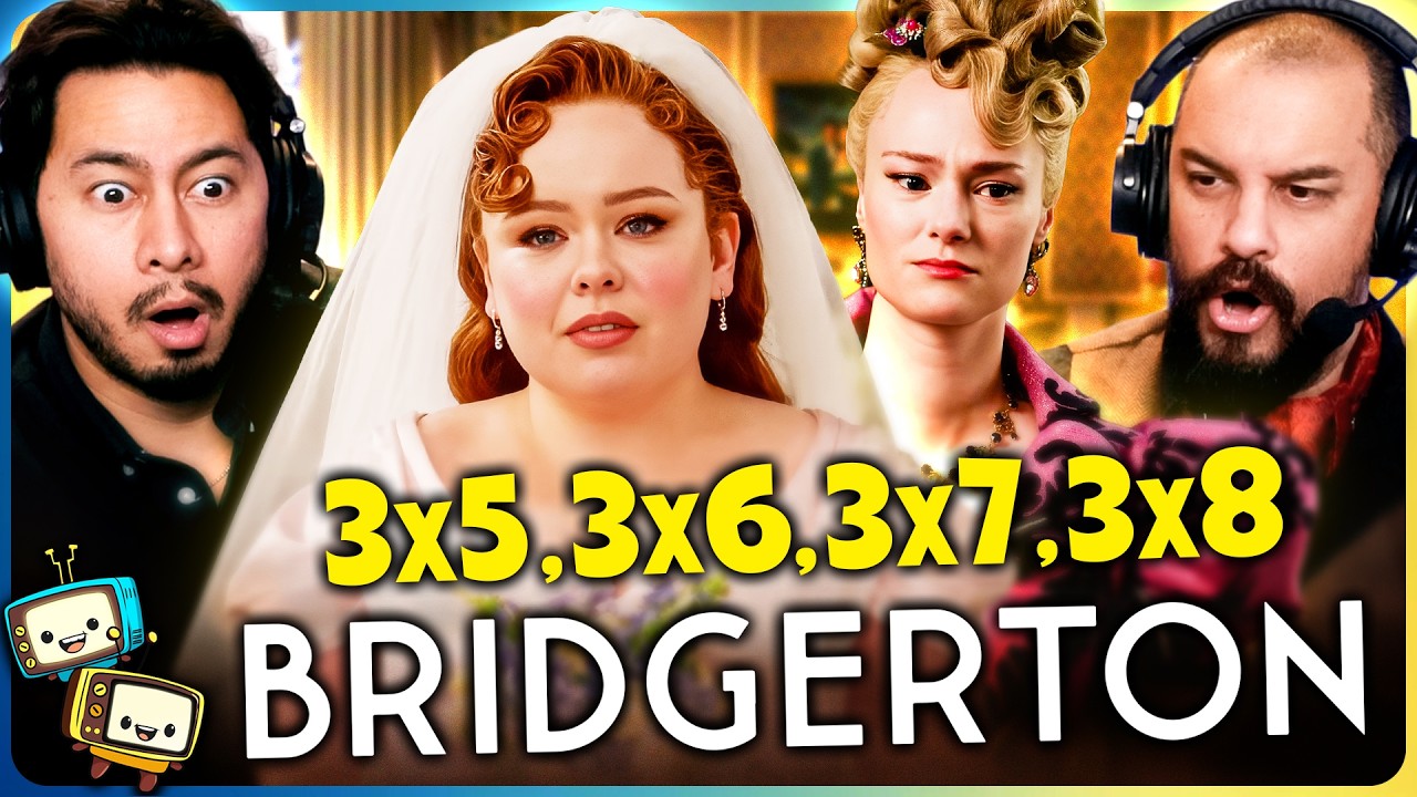BRIDGERTON 3x5, 3x6, 3x7 & 3x8 REACTION! | Season 3 | First Time Watch | Netflix