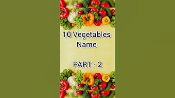Learn 10 Vegetable Names In Just 35 Seconds! PART-2 #shorts #learningsimplified