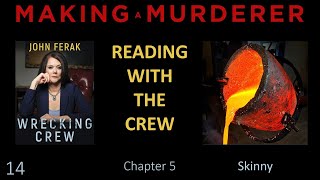 Making a Murderer: Reading with the Crew