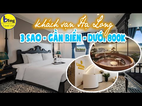 Video Kinh nghiệm đặt phòng khách sạn Hạ Long 3 sao gần biển... - youtube
