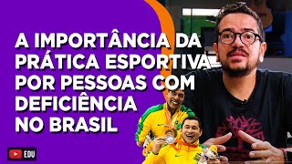 A importância da prática esportiva por pessoas com deficiência no Brasil