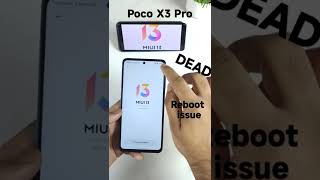 Poco X3 Pro Dead After Miui 13 Update Installation 😭🥺
