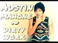 Dirty Work Austin Mahone Audio 