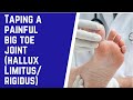 Athletic Taping for Big Toe Joint Arthritis  (Hallux Limitus)