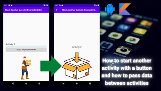 Start another activity with a button and pass data between activities using intent | Android Kotlin