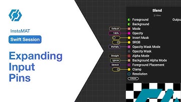 InstaMAT Swift Session: Expanding Input Pins