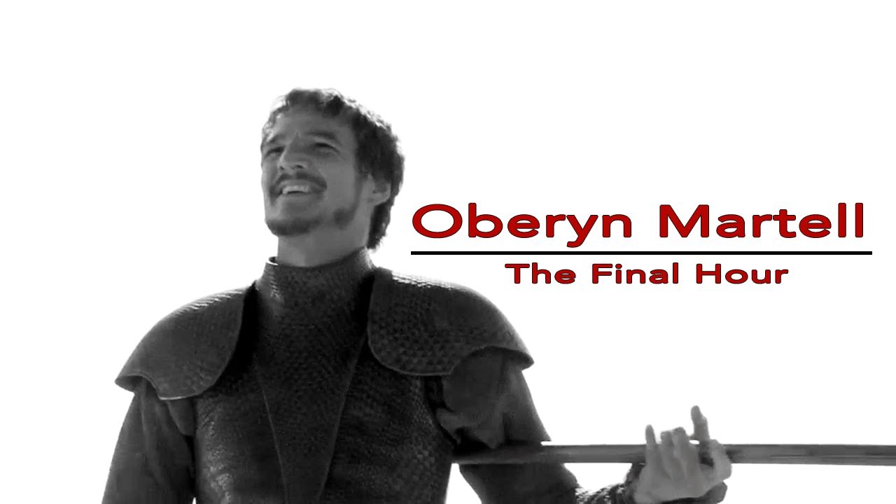 Game of Thrones || Oberyn Martell - The Final Hour
