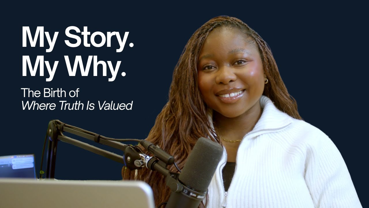 Why I Started “Where Truth Is Valued”