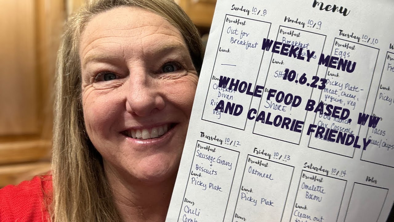 Weekly Menu Plan Whole Foods Based WW And Calorie Friendly Come See weekly-menu-plan-whole-foods-based-ww-and-calorie-friendly-come-see