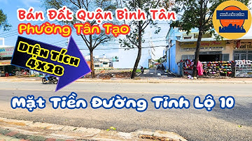 BÁN ĐẤT mặt tiền Tỉnh Lộ 10 quận Bình Tân. Giá 8.5 tỉ thương lượng