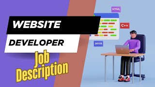 Job description of Website Developer - Role, Responsibilities & Skills