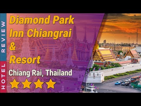 Diamond Park Inn Chiangrai & Resort hotel review | Hotels in Chiang Rai | Thailand Hotels