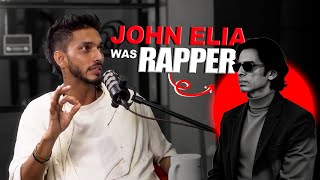 Talha Anjum about John Elia | Talha Anjum Podcast