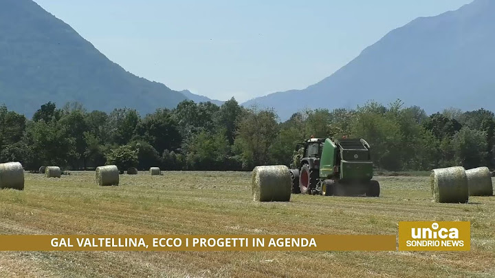 GAL Valtellina, ecco i progetti in agenda
