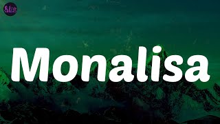 Monalisa - Lojay