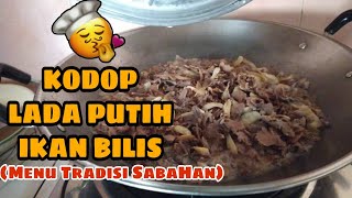 Kodop   Lada putih   Ikan bilis | Menu Tradisi Sabahan #KodopKulat