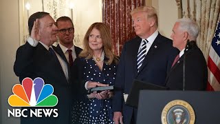 Mike Pompeo Sworn In As Secretary Of State, President Trump Expresses Absolute Confidence | NBC News