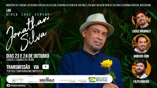 Ainda Cabe Sonhar - Jonathan Silva - LIVE #4