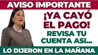 Ya Cayó El Pago Revisa Tu Cuenta