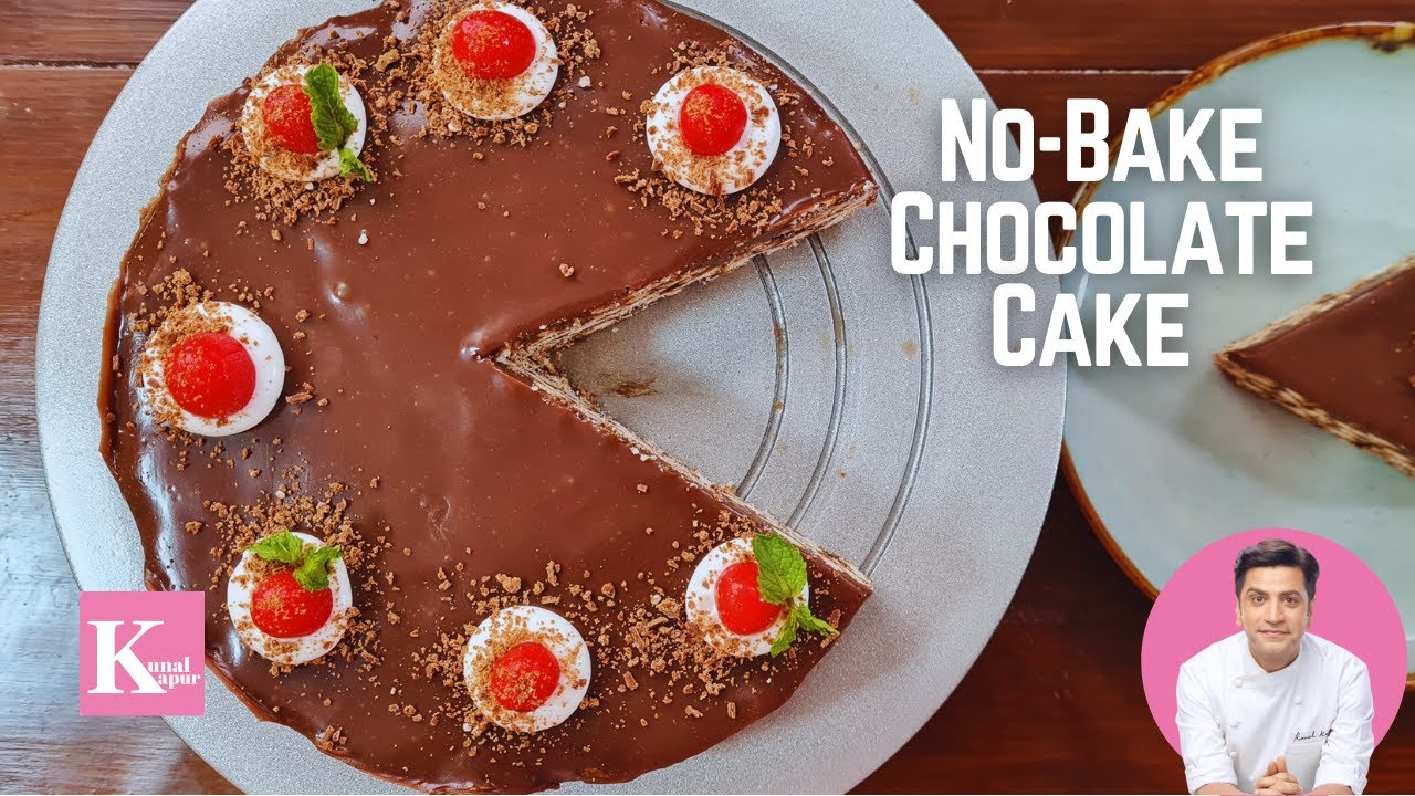 No-Bake Chocolate Cake | Kunal Kapur Special Dessert Recipe | Dessert Recipes | No Oven Cake Recipe