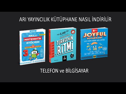 ARI YAYINCILIK KÜTÜPHANE NASIL İNDİRİLİR BEDAVA (tüm telefon ve bilgisayarlarda)