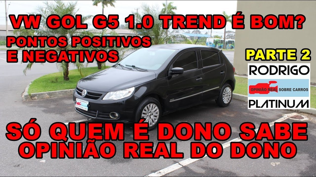 Volkswagen Gol 2010 G5 1.0: avaliação, ficha técnica e opinião do