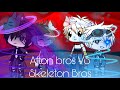 Afton bros VS Skelebros! {Singing battle}