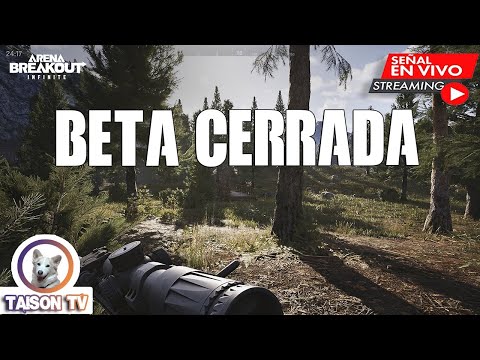 🔔📲🚨🡲En Directo: Arena BreakOut Infinite Beta Cerrada - Gameplay Exclusivo 