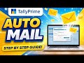 Auto Mail to Customer in Tallyprime #tallyprime