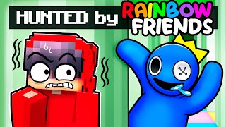 Hunted by RAINBOW FRIENDS in Minecraft!